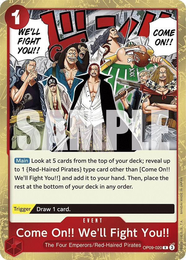 Come On!! We'll Fight You!! (OP09-020) (Emperors in the New World) (Foil)