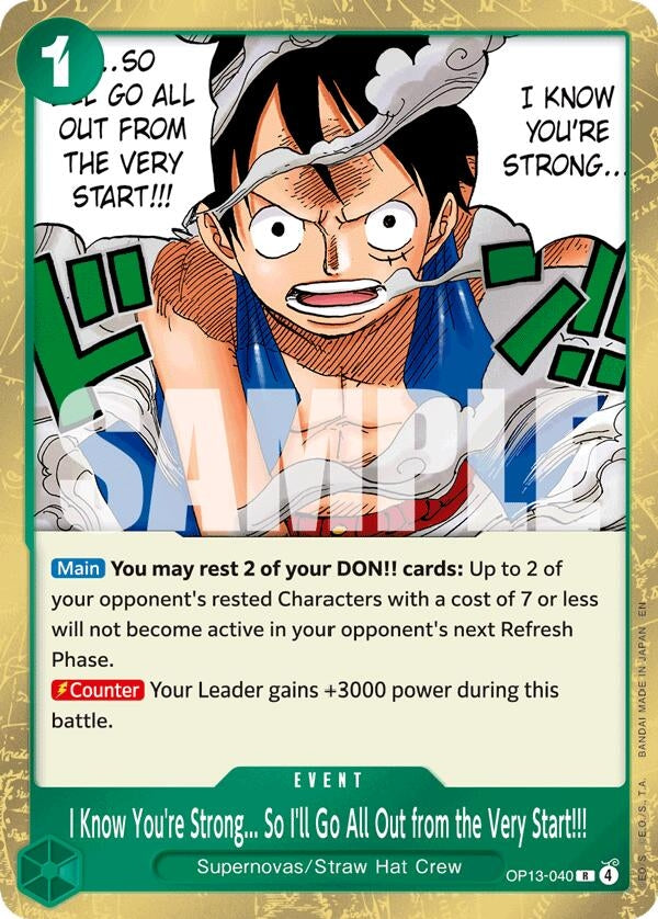I Know You're Strong... So I'll Go All Out from the Very Start!!! (OP13-040) (Carrying On His Will) (Foil)
